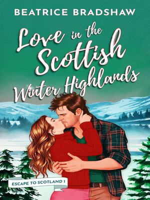 cover image of Love in the Scottish Winter Highlands